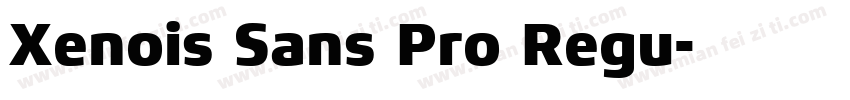 Xenois Sans Pro Regu字体转换